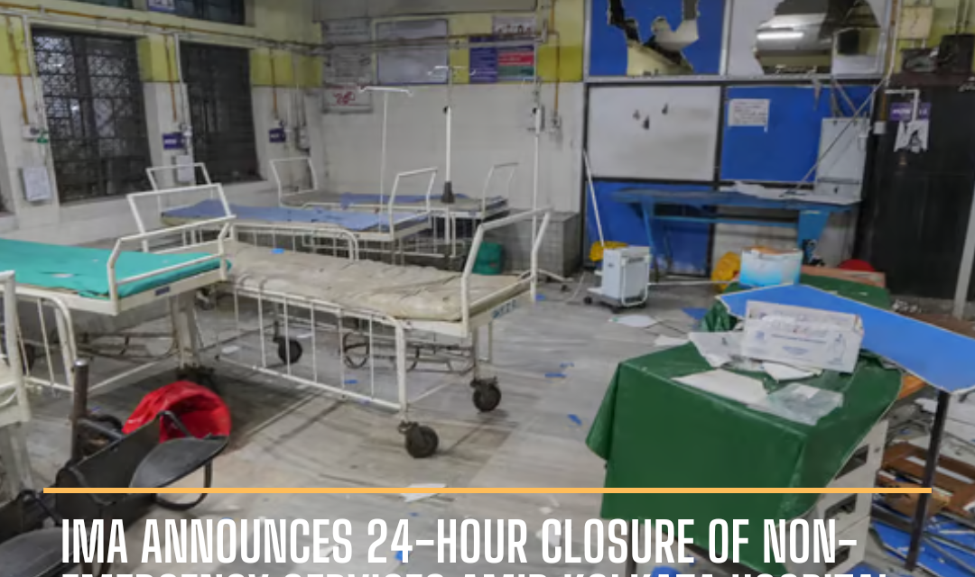 The Indian Medical Association has announced that non-emergency services will be closed nationally for 24 hours on August 17.