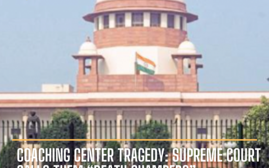 The Supreme Court took a suo moto cognizance of the untimely deaths of three civil service aspirants caused by floods in the coaching center basement.