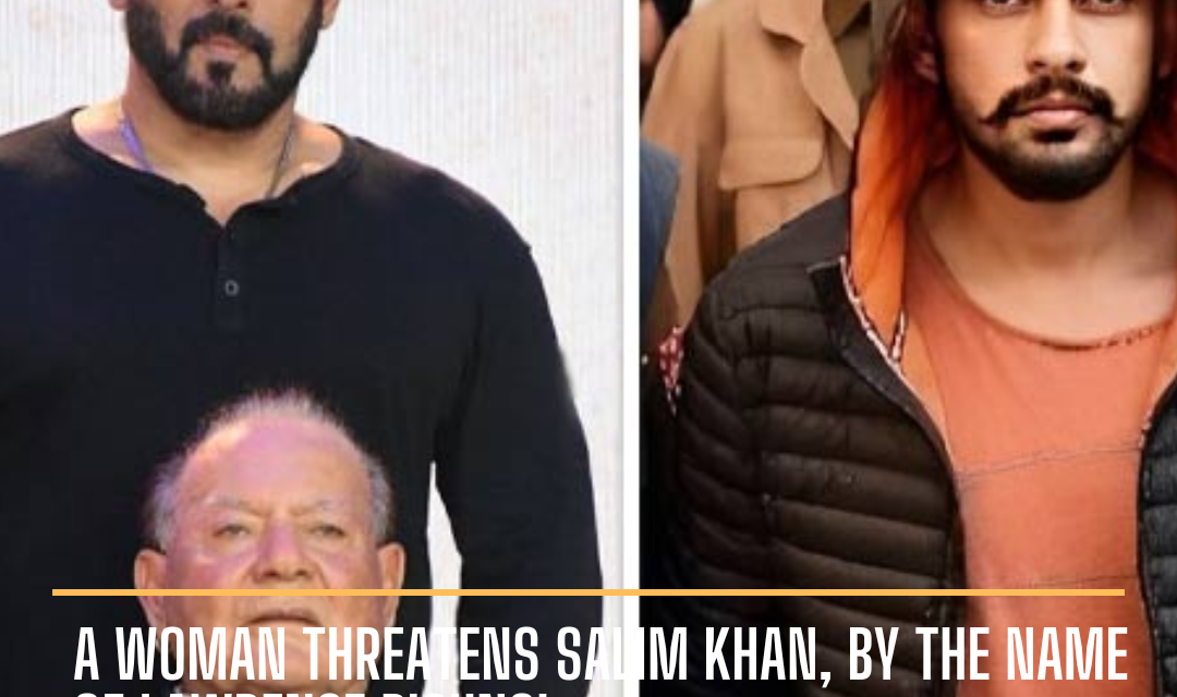 Salman Khan’s father, Salim Khan, was recently threatened by a burqa-clad woman on his morning walk, who said, “Lawrence Bishnoi ko bulau kya?”