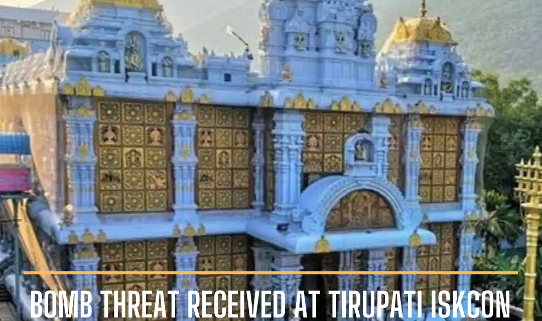 Following a succession of bomb hoax threats on planes and in 10 Rajkot hotels, a bomb threat has been received at the Tirupati ISKCON temple.