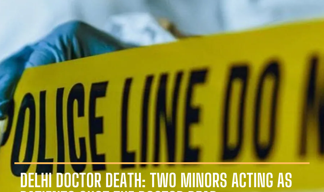The incident happened at a Kalindi Kunj hospital, where the accused appeared to be juveniles and killed the doctor.