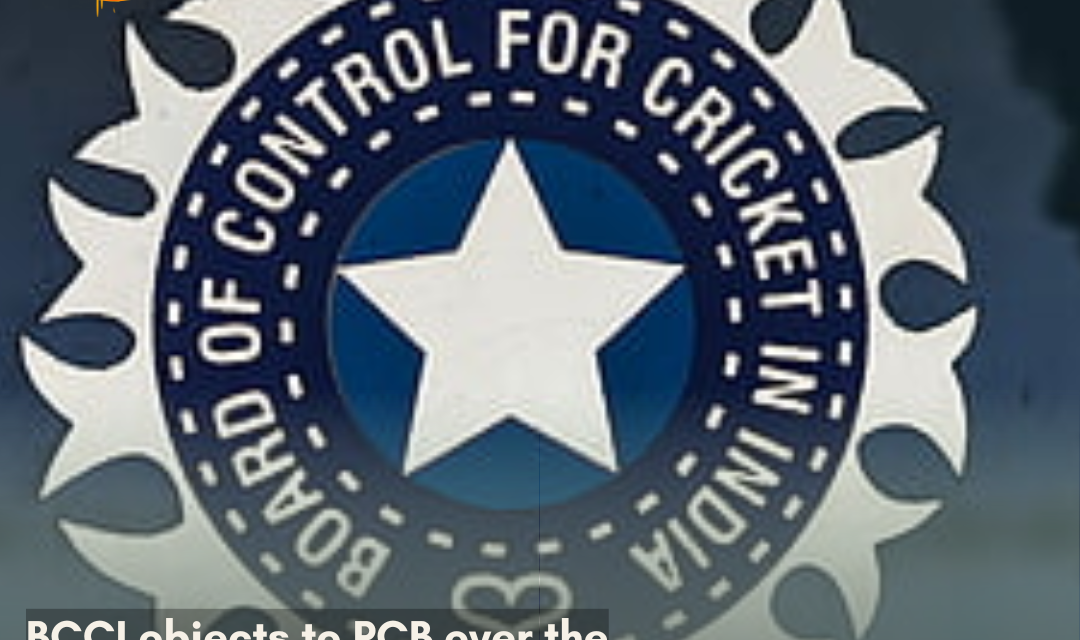 The BCCI strongly objected to the PCB’s inclusion of the controversially claimed region in the Champions Trophy tour, saying it was “not acceptable.”