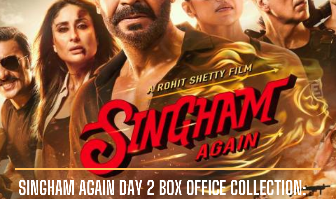 The second day of Singham Again box office collection has reached ₹50 crore, with viewers enjoying the film's ensemble cast.