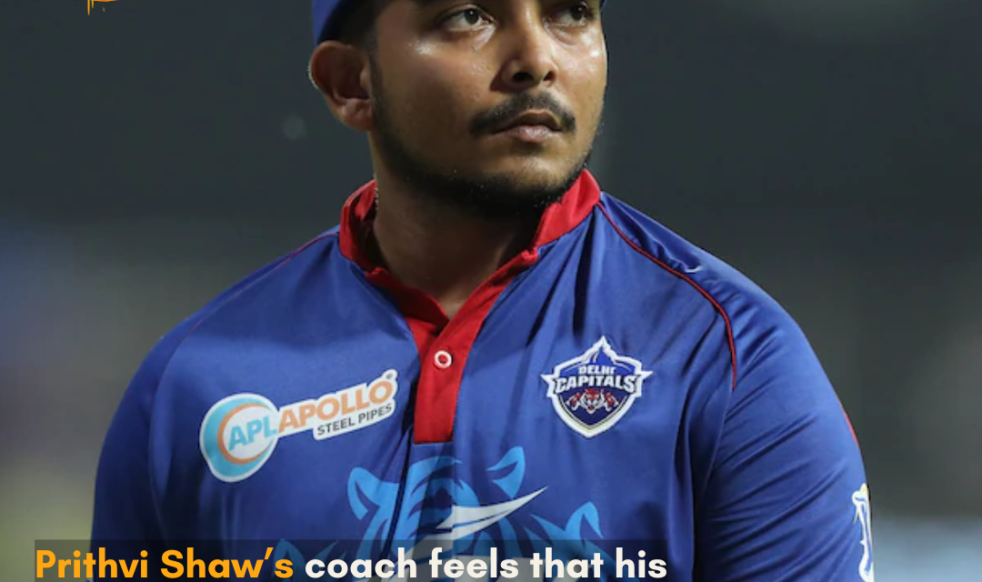 “Everything but his game witnessed a rise,” said his coach on Prithvi Shaw going unsold at IPL 2025 auction.