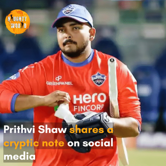 Prithvi Shaw on his Instagram Story shared a cryptic 3-word note.