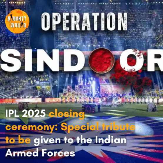 The BCCI took the decision to pay special tribute at the closing ceremony to the Indian Armed Forces after the successful Operation Sindoor.