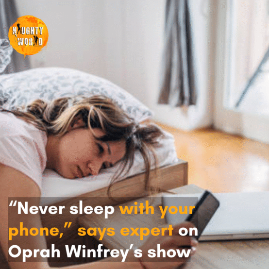 Expert Mel Robbins explained on Winfrey’s podcast why sleeping with a phone can cause anxiety.