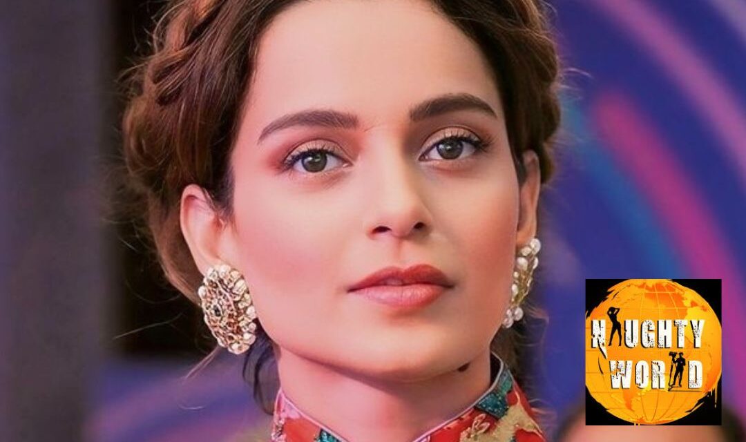 KanganaRanaut calls most male actors in Bollywood “Badtameez”