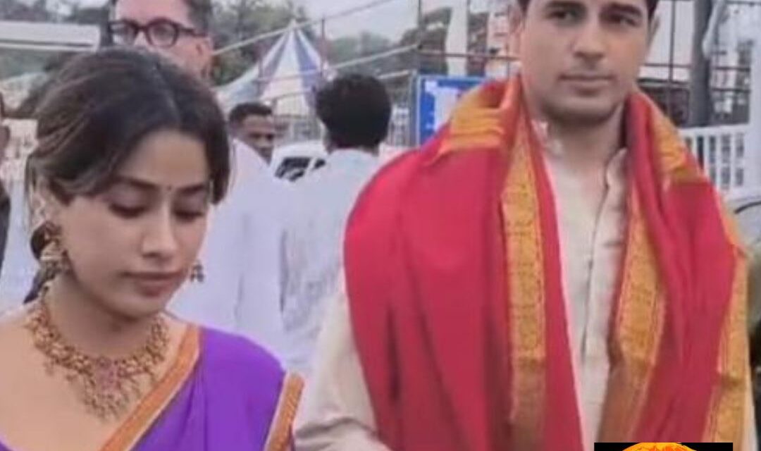 Sidharth Malhotra and Janhvi Kapoor stun in ethnic attire at Tirumala Temple