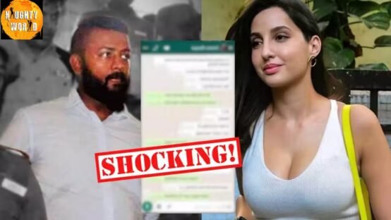 Sukesh Chandrasekhar’s explosive letter to Nora Fatehi.