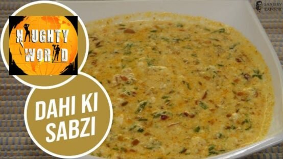 A quick punjabicomfort: Sanjeev Kapoor’s dahiki sabzi.